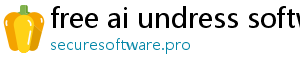 free ai undress software